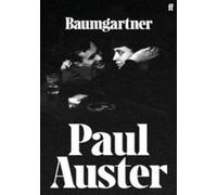 Paul Auster – Baumgartner – Un chef-d'œuvre tendre sur l'amour, la mémoire et la perte – Poche