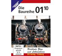 Baureihe 01.10: Die Super-Pacific-Dampflok- gestern & Heute [Import]