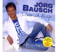 Bausch, Joerg - Denn Ich Fliege [Import]
