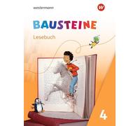 BAUSTEINE Lesebuch 4. Lesebuch Ausgabe 2021: Ausgabe 2021