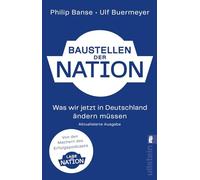 Baustellen der Nation: Was wir jetzt in Deutschland ändern müssen | Die erweiterte und aktualisierte Ausgabe zum Podcast "Lage der Nation"