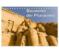 Bauwerke der Pharaonen (Tischkalender 2026 DIN A5 quer), CALVENDO Monatskalender: Eine Reise in die Antike zu den Pharaonen