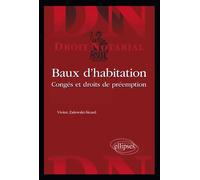 Baux d’habitation. Congés et droits de préemption Congés et droit de préemption - Vivien Zalewski-Sicard - Ellipses - broché - Etude