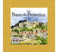 Baux de provence (les) - Alain Goudot - Equinoxe - broché - Guide