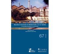 Bauxites et alumines en Méditerranée, XIXe-XXIe siècles Un héritage persistant et controversé - Mauve Carbonell - Publication Universite Provence - broché - Revue