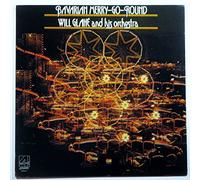 Bavarian Merry-go-round - Will Glahe and His Orchestra