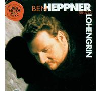 Bavarian State Opera Chorus Ben Heppner Sings Wagner - Lohengrin selections (CD)