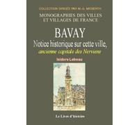Bavay - notice historique sur cette ville, ancienne capitale des Nerviens