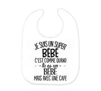 Bavoir bébé citation Je suis un super bébé ref 194