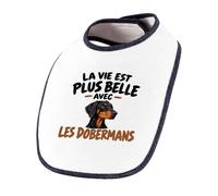 Bavoir Bébé La vie est plus belle avec les dobermans | modèle 1 | Coton Double Épaisseur Attache Auto-Agrippante | Repas Fille Garçon Mixte | Idée Cadeau Propriétaire Chien Naissance Baby Shower