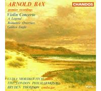 Bax, a. - Concerto Violin/Legend/Romantic Overture