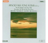 Bax: Tale the Pine Trees Knew / Into the Twilight / In The Faery Hills / Roscatha