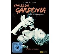 Baxter,Anne - Blue Gardenia,the-Eine Frau Will Vergessen