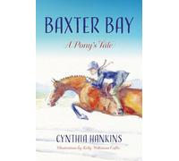 Baxter Bay: A Pony's Tale
