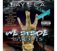 Bay 2 L.A. Westside Badboys