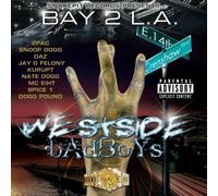 Bay 2 L.A. Westside Badboys