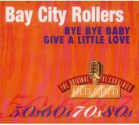Bay City Rollers - Bye Baby/Give a Little [Import]