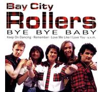 Bay City Rollers - Bye Baby [Import]