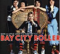 Bay City Rollers – Give a Little Love – The Best Of The Bay City Rollers – Import
