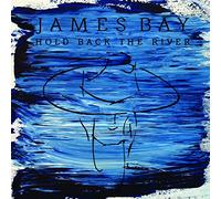 Bay, James - Hold Back The River-2tr [Import]
