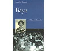 Baya : D'Alger à Marseille