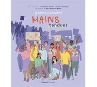 Bayard Canada Mains Tendues : 11 Récits De Solidarité