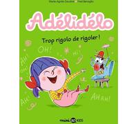 Bayard Jeunesse Adélidélo tome 10