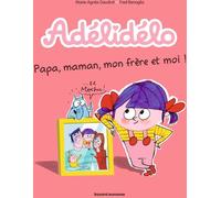 Bayard Jeunesse Adélidélo tome 3