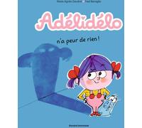 Bayard Jeunesse Adélidélo tome 4