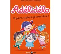 Bayard Jeunesse Adélidélo tome 5