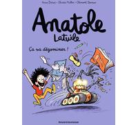 Bayard Jeunesse Anatole Latuile tome 7