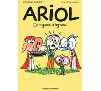 Bayard Jeunesse Ariol tome 14