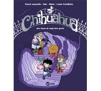 Bayard Jeunesse Chihuahua tome 4
