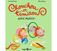 Bayard Jeunesse Chouchou Et Timiaou Tome 2 - Quelle Pagaille !