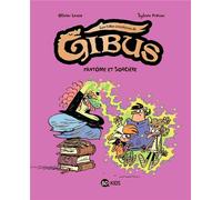 Bayard Jeunesse Gibus tome 2