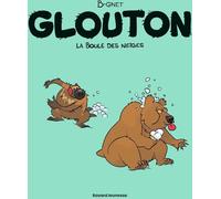 Bayard Jeunesse Glouton tome 2