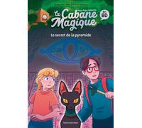 Bayard Jeunesse La Cabane Magique Tome 3 - Le Secret De La Pyramide
