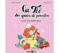 Bayard Jeunesse La fée des grains de poussière tome 3