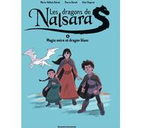 Bayard Jeunesse Les dragons de Nalsara tome 4
