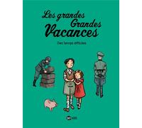 Bayard Jeunesse Les grandes grandes vacances tome 3