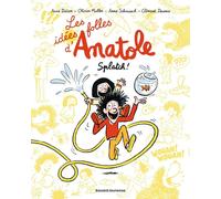 Bayard Jeunesse Les idées folles d'Anatole tome 1