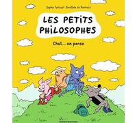 Bayard Jeunesse Les petits philosophes tome 2