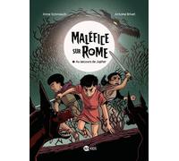 Bayard Jeunesse Maléfice sur Rome tome 3