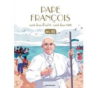 BAYARD JEUNESSE Pape François - saint Jean-Paul II