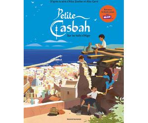 Bayard Jeunesse Petite casbah tome 1