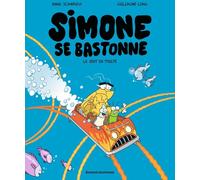 Bayard Jeunesse Simone se bastonne tome 2