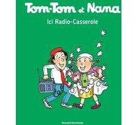 Bayard Jeunesse Tom-Tom et Nana tome 11
