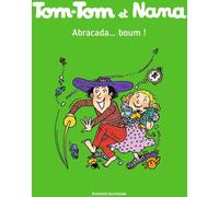 Bayard Jeunesse Tom-Tom et Nana tome 16