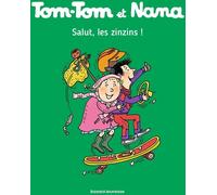 Bayard Jeunesse Tom-Tom et Nana tome 18
