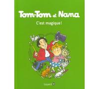 Bayard Jeunesse Tom-Tom et Nana tome 21
